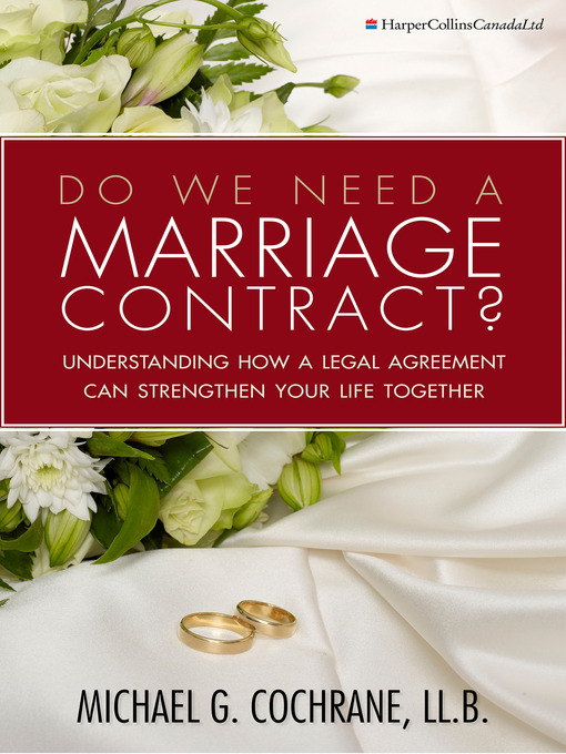 Title details for Do We Need a Marriage Contract? by Michael G. Cochrane - Available